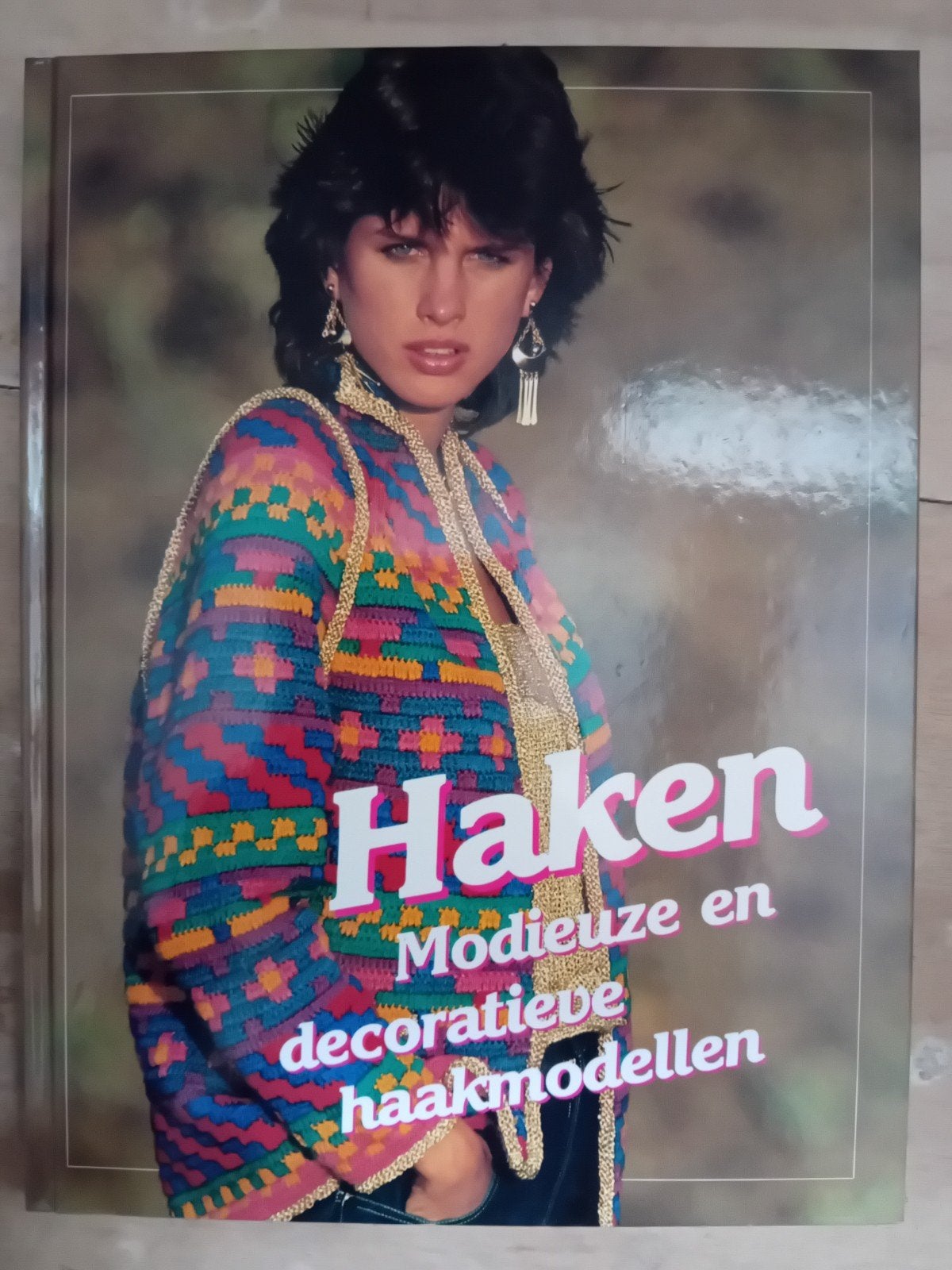 Haken: Modieuze en decoratieve haakmodellen, Ophalen of Verzenden, Gelezen, Breien en Haken