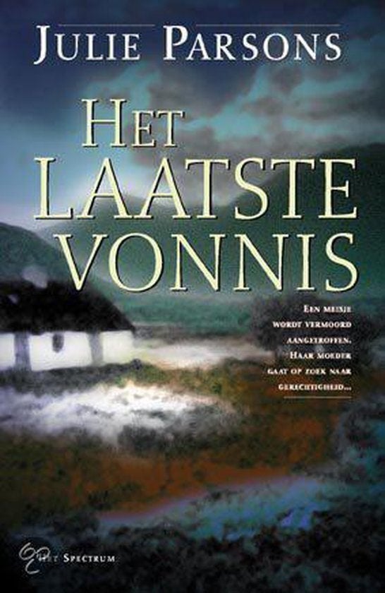 Het Laatste Vonnis - Julie Parsons BOEK 9789027464613, Ophalen of Verzenden, Zo goed als nieuw, Julie Parsons