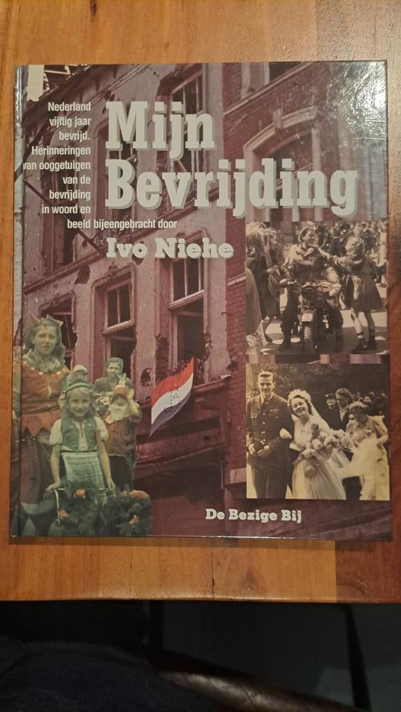 Mijn Bevrijding - Ivo Niehe, Ophalen of Verzenden