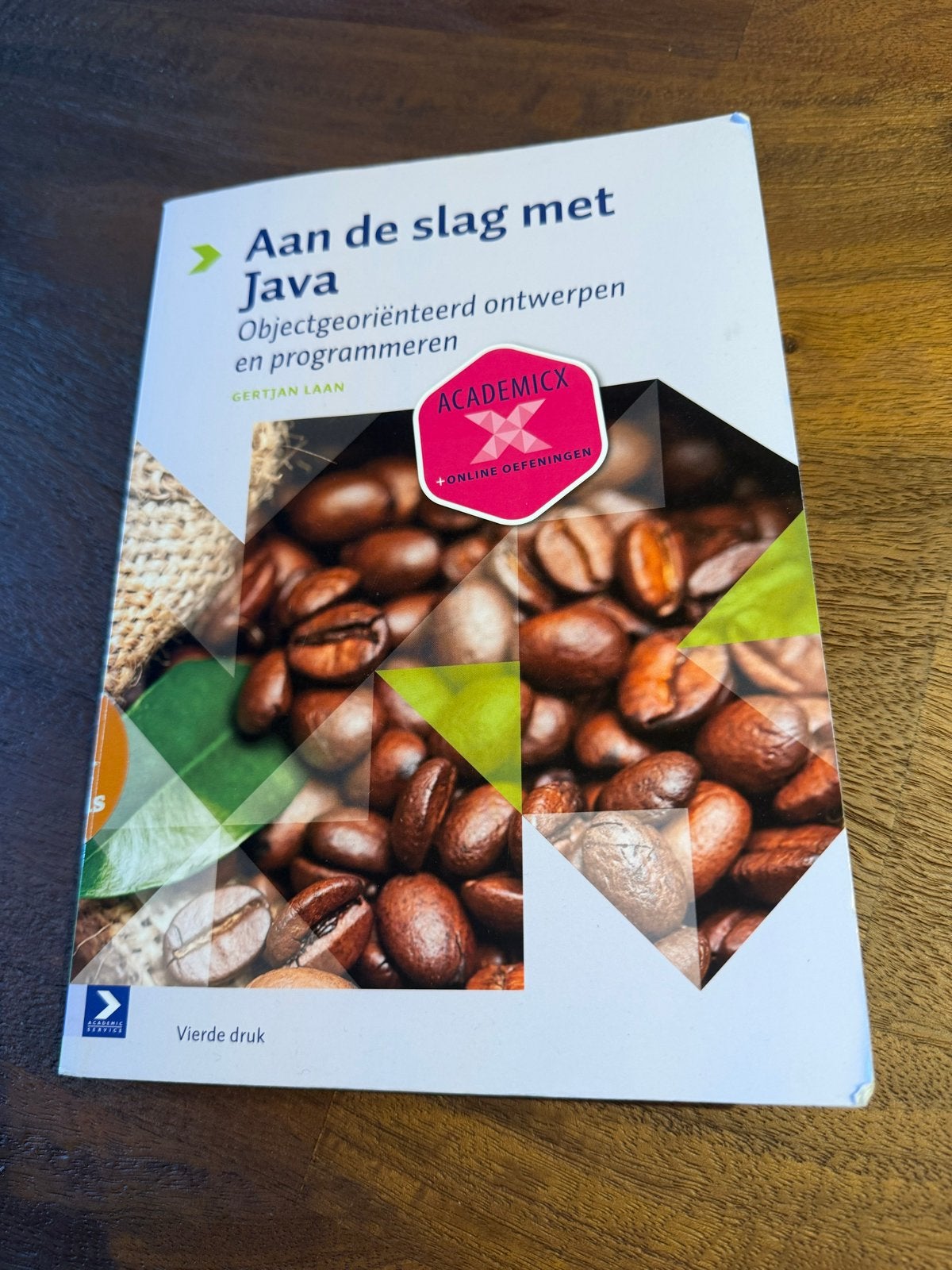 Aan de slag met Java - Objectgeoriënteerd ontwerpen, Ophalen of Verzenden, Beta, Zo goed als nieuw, HBO