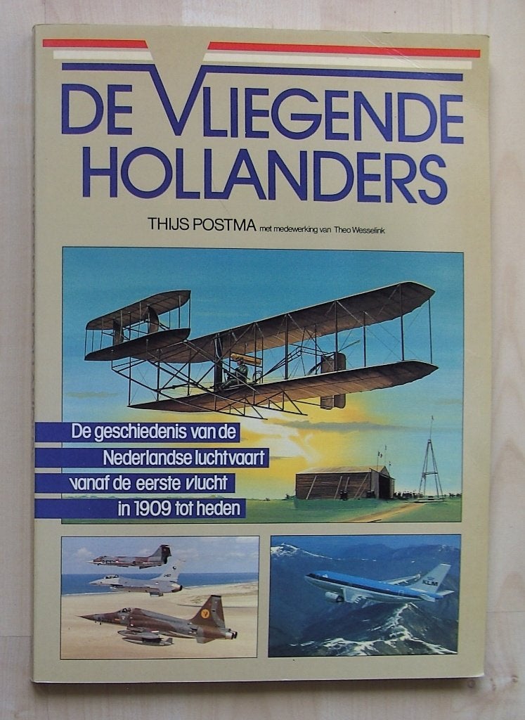 De Vliegende Hollanders  -  Thijs Postma, Thijs Postma, Ophalen of Verzenden, Zo goed als nieuw, Voor 1940