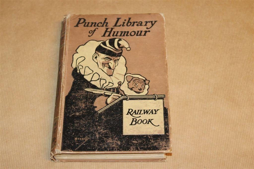 Mr. Punch's Railway Book — Humor — Punch Library 1907 [EN], Ophalen of Verzenden