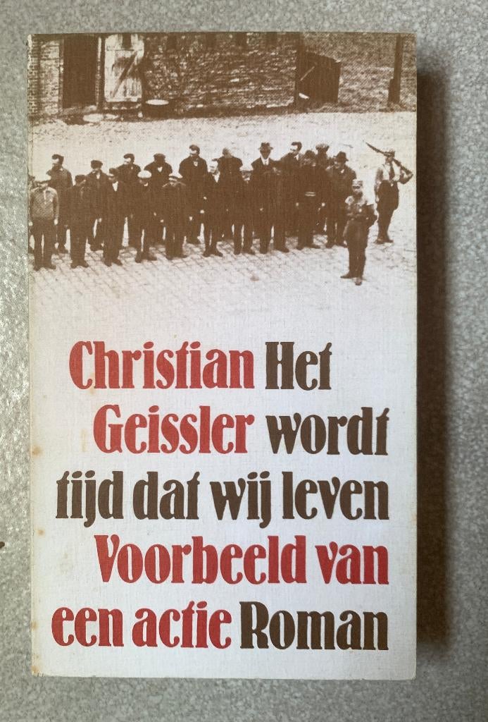 Boek Christian Geissler het wordt tijd dat wij - Hitlertijd, Ophalen of Verzenden, Tweede Wereldoorlog, Gelezen, Algemeen