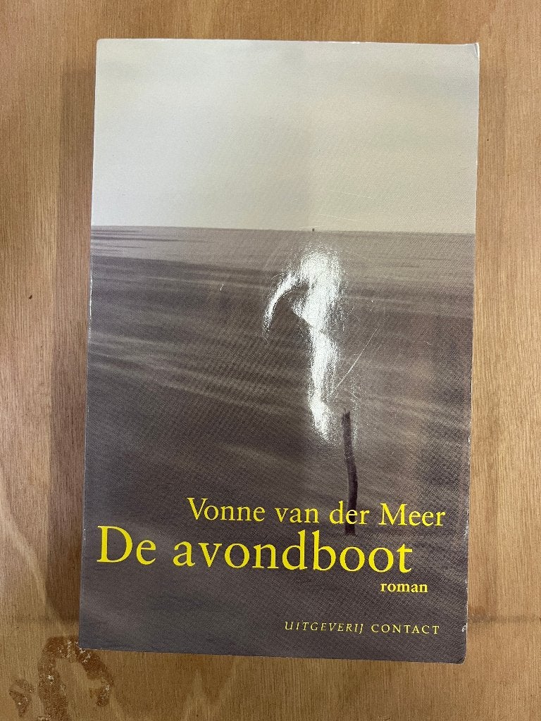 Boek:  de Avondboot, Vonne van der Meer, Ophalen of Verzenden, Gelezen, Vonne van der Meer, Nederland