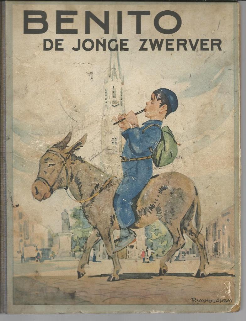 Plaatjesalbum  Benito de jonge Zwerver van PC Kaiser, Boeken, Prentenboeken en Plaatjesalbums, Ophalen of Verzenden, Gelezen, C.Joh.  Kieviet