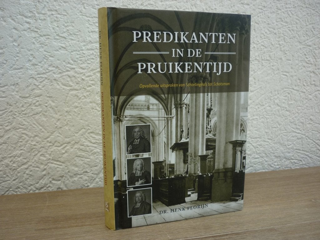 Dr. Henk Florijn - Predikanten in de pruikentijd, Ophalen of Verzenden, Nieuw, Christendom | Protestants