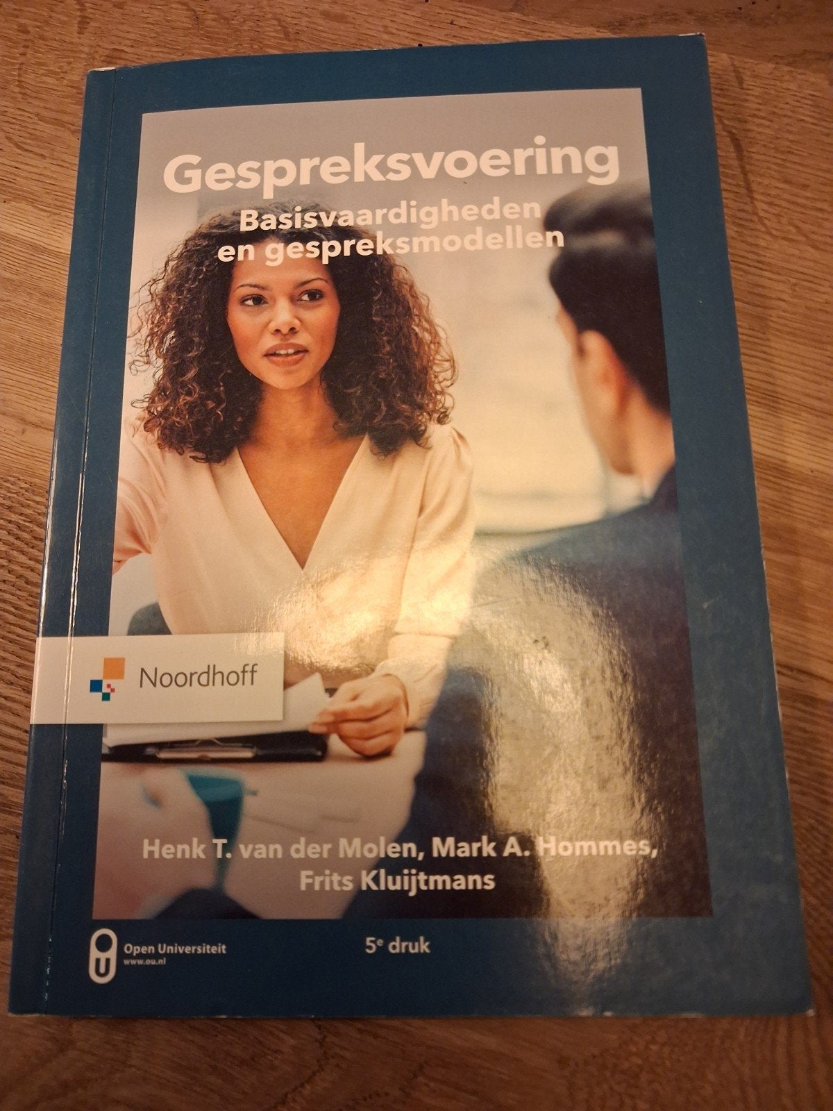 Gespreksvoering: Basisvaardigheden en gespreksmodellen 5e ed, Ophalen of Verzenden, HBO, Henk T. van der Molen, Mark A. Hommes, Frits Kluijtmans