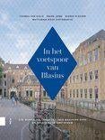 In het voetspoor van Blasius, Boeken, Geschiedenis | Stad en Regio, Zo goed als nieuw, 20e eeuw of later, Ophalen of Verzenden
