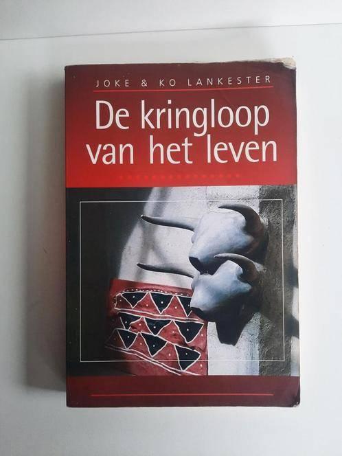De kringloop van het leven . Joke & Ko Lankester, Gelezen, Achtergrond en Informatie, Spiritualiteit algemeen, Ko Lankester