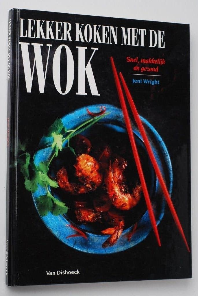 Lekker koken met de wok - Kookboek Van Dishoeck jaren 90, Jeni Wright, Zo goed als nieuw, Azië en Oosters, Verzenden