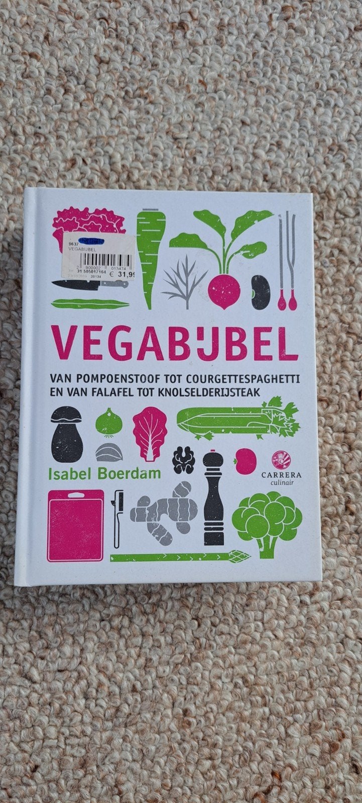 Vegabel: Vegetarisch koken door Isabel Boerdam, Ophalen, Hoofdgerechten, Isabel Boerdam, Gezond koken