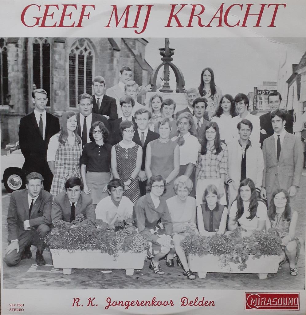 Delden - R.K. Jongerenkoor – Geef Mij Kracht - lp Mirasound, Fotohoes, Ophalen of Verzenden, Gebruikt, Overige formaten