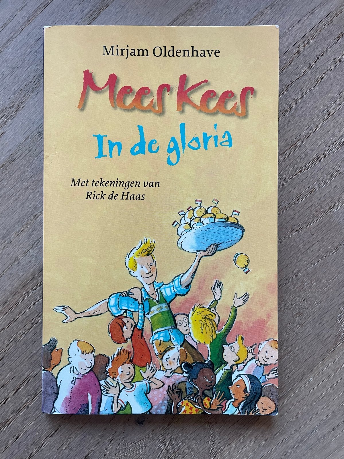 Mees Kees In de gloria - Mirjam Oldenhave, Ophalen of Verzenden, Zo goed als nieuw, Fictie algemeen