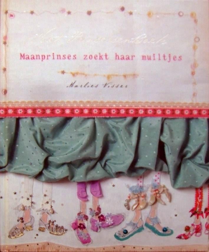 Het Prinsessenboek / Maanprinses zoekt haar Muiltjes, Boeken, Ophalen of Verzenden, Zo goed als nieuw, Fictie algemeen