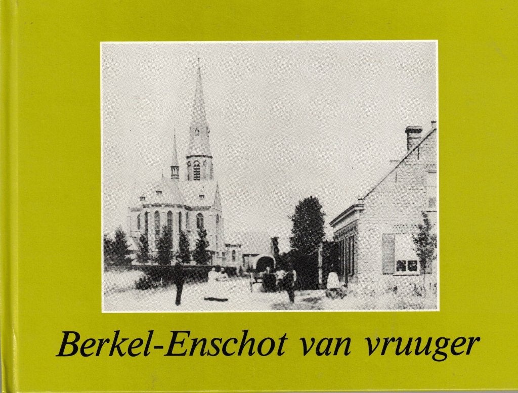 Berkel-Enschot van vruuger, A. van Dorp en F. Puls, Ophalen of Verzenden, 20e eeuw of later, Gelezen