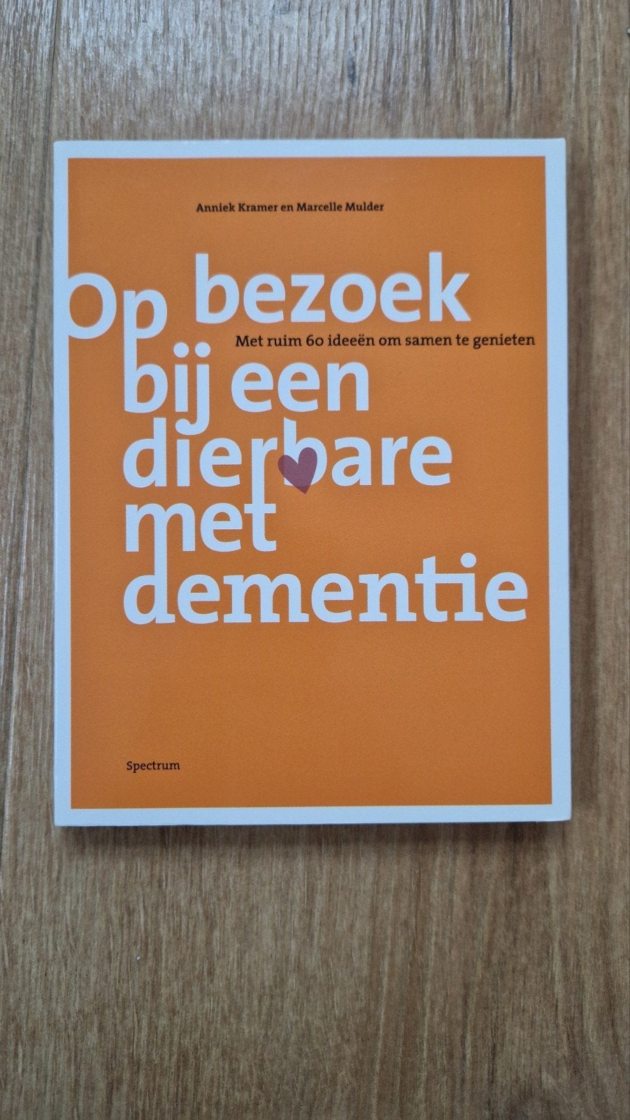 Marcelle Mulder - Op bezoek bij een dierbare met dementie, Ophalen of Verzenden, Zo goed als nieuw
