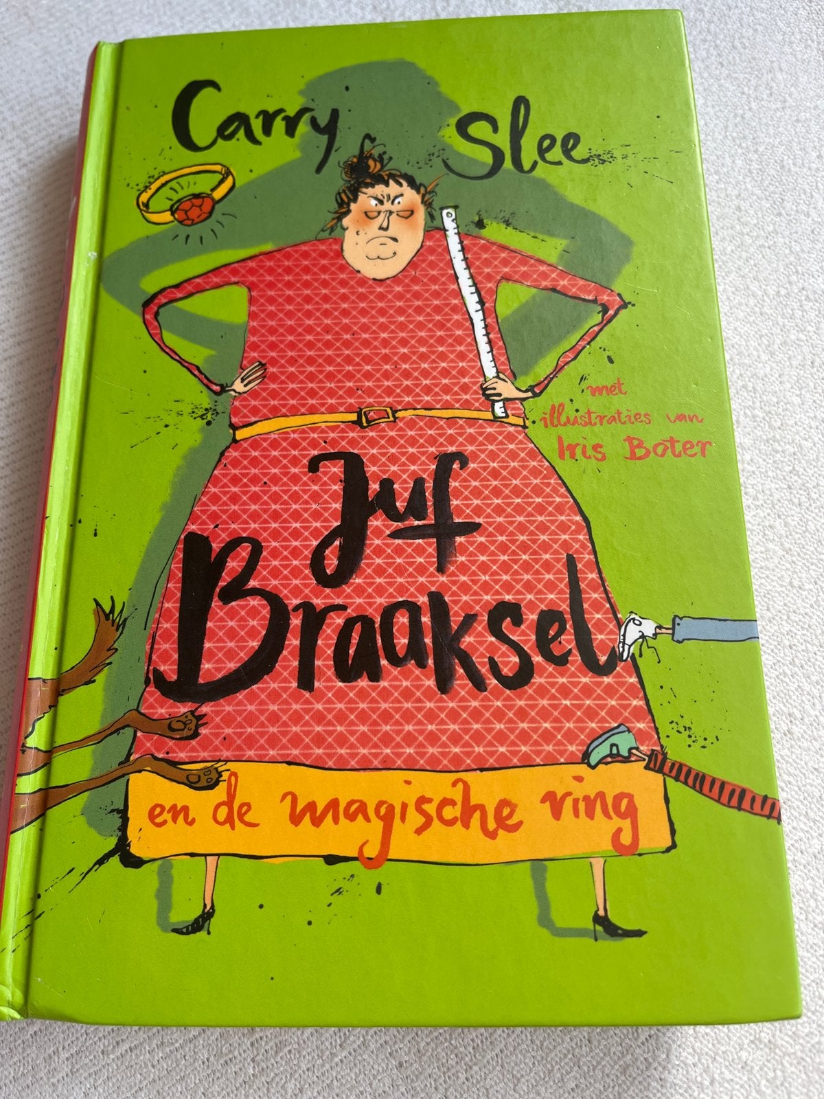 Carry Slee - Juf Braaksel en de magische ring, Ophalen, Zo goed als nieuw, Sprookjes