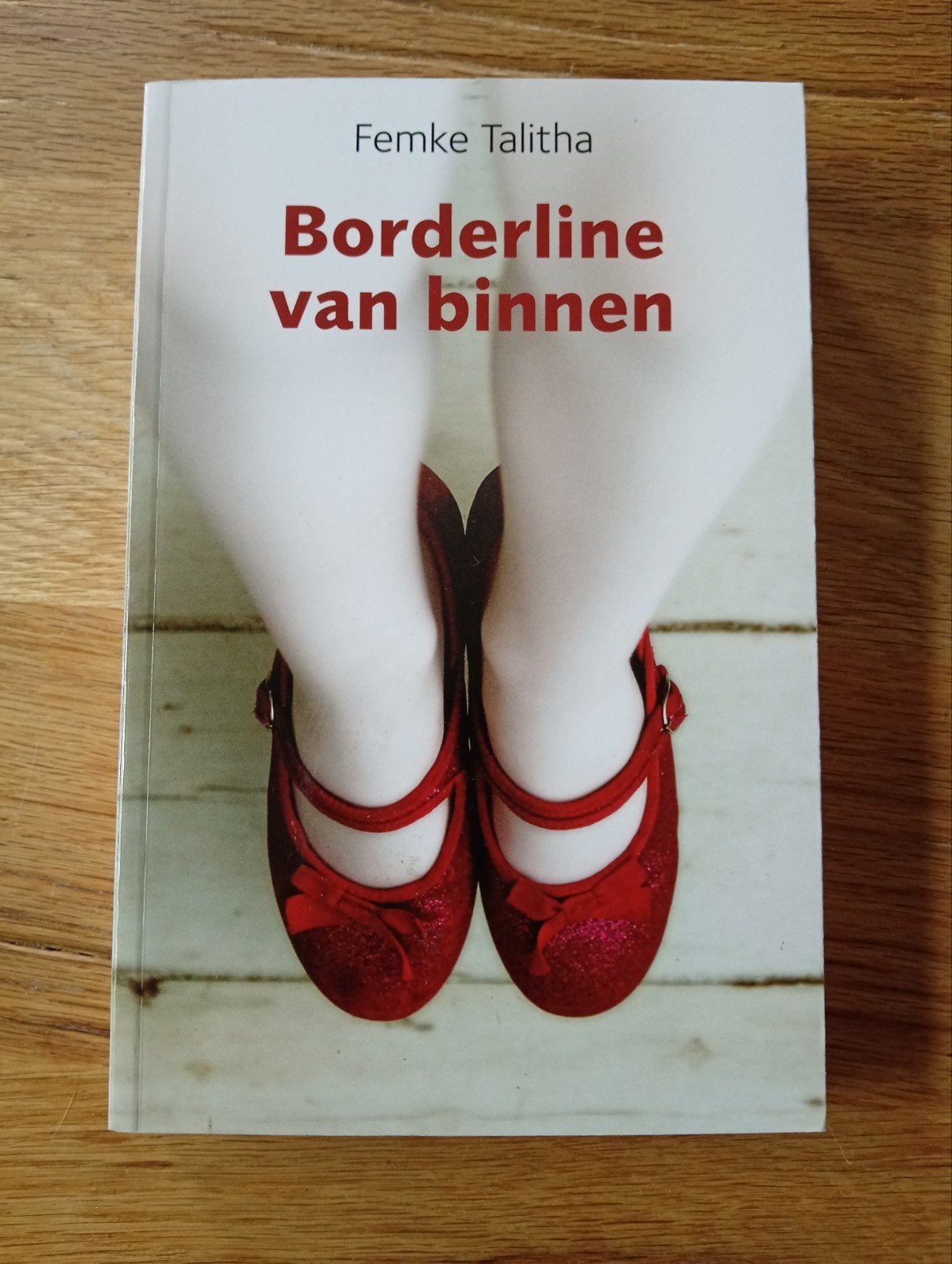 Borderline van binnen - Femke Talitha, Boeken, Ophalen of Verzenden, Zo goed als nieuw, Nederland, Femke Talitha