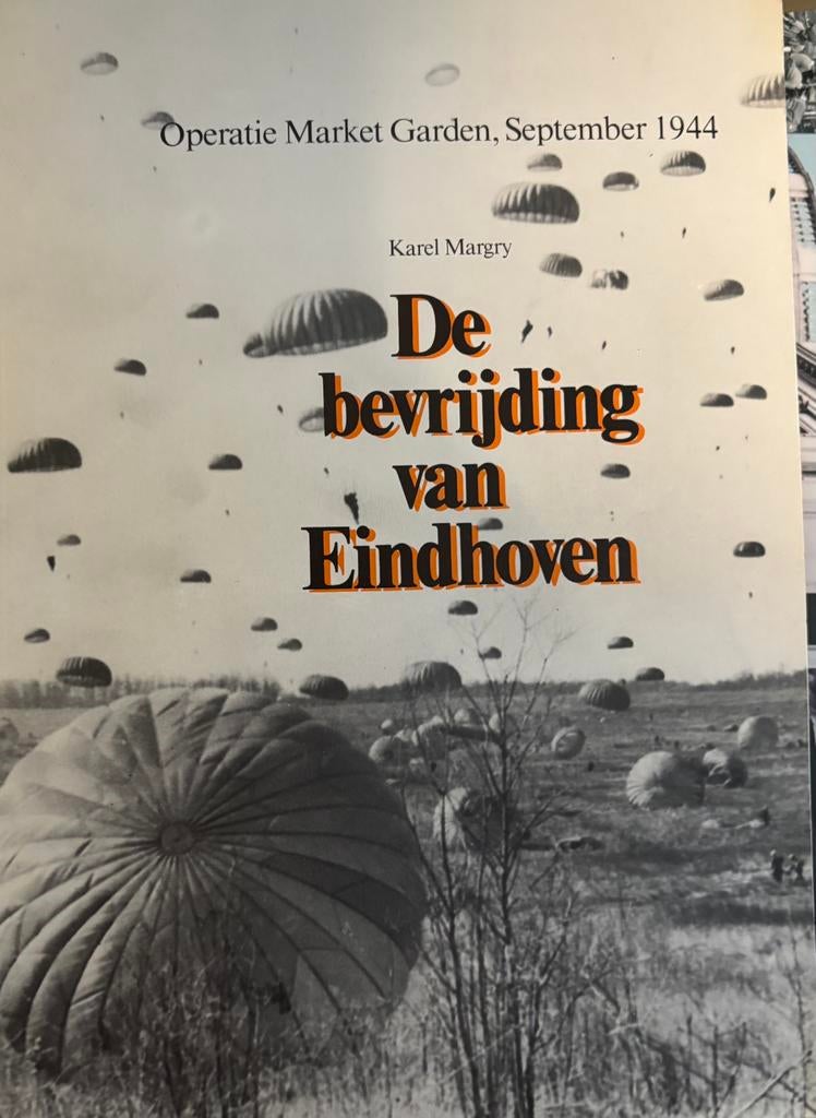 De bevrijding van Eindhoven, Boeken, Ophalen of Verzenden, 20e eeuw of later, Zo goed als nieuw