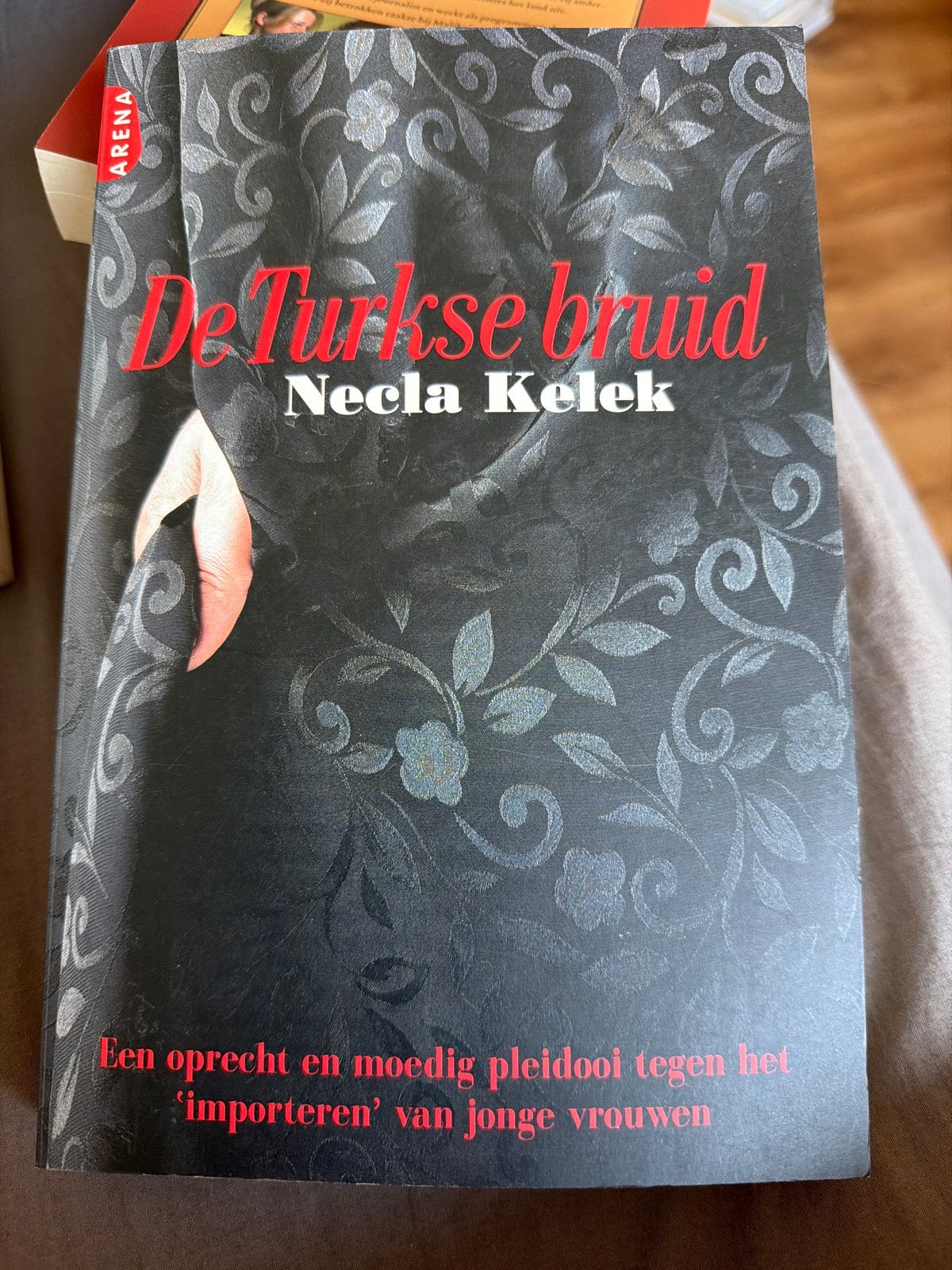 S6.   Necla Kelek - De Turkse bruid, Verzenden, Necla Kelek, Zo goed als nieuw, Nederland