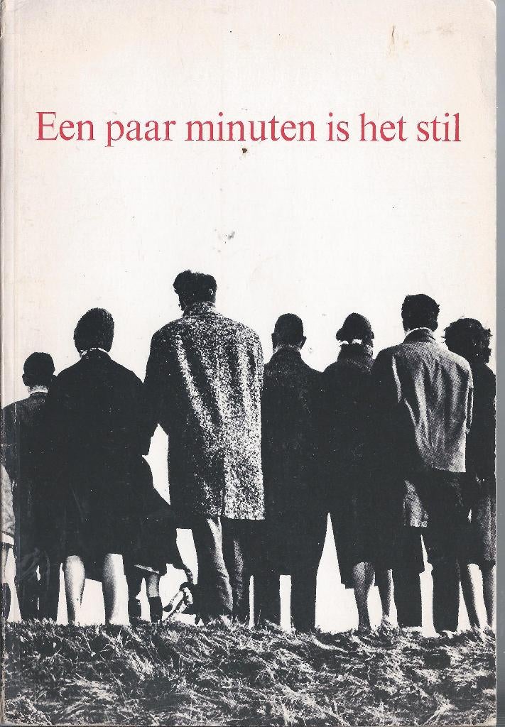 een paar minuten is het stil. Beelden van de Oorlog, Ophalen of Verzenden, Gelezen