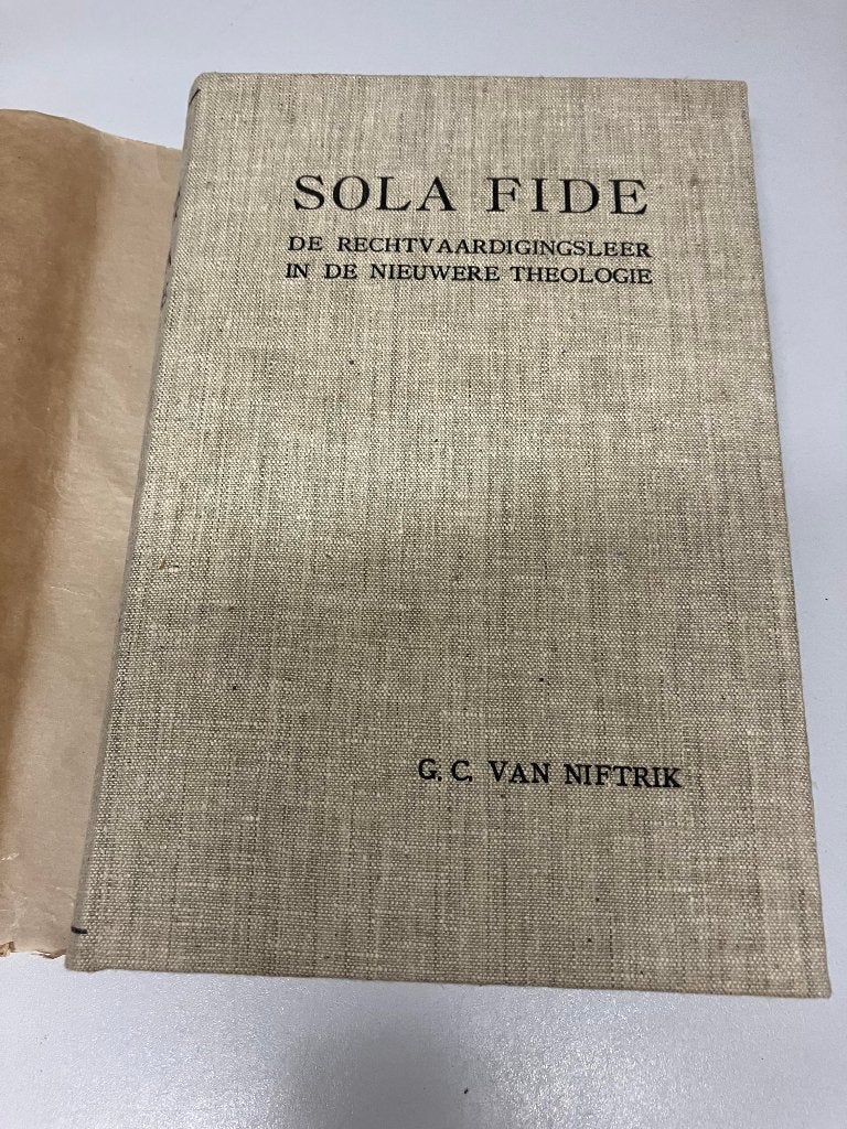 Sola Fide De rechtvaardigingsleer in de nieuwere Theologie, Boeken, Ophalen of Verzenden, Gelezen