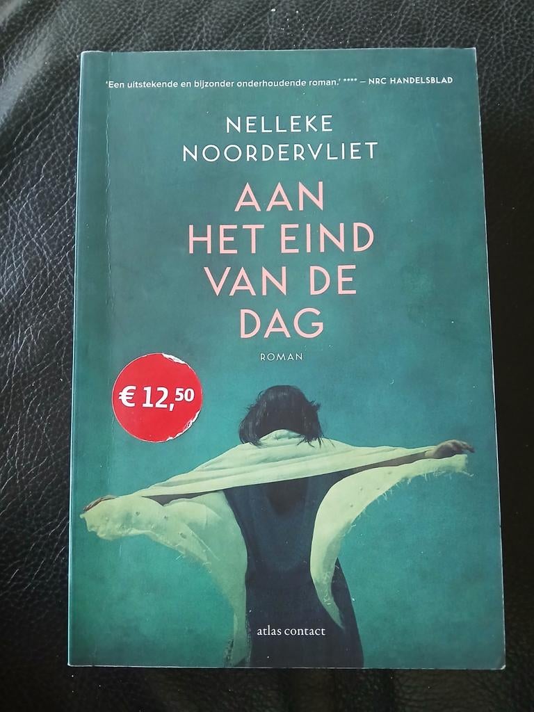 Nelleke Noordervliet - Aan het eind van de dag (Roman), Ophalen of Verzenden, Zo goed als nieuw, Nelleke Noordervliet, Nederland