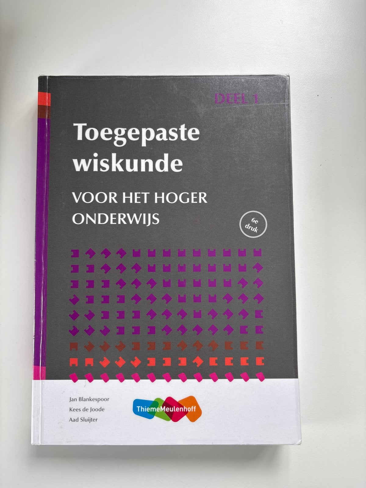 Toegepaste Wiskunde voor het Hoger Onderwijs Deel 1, Boeken, Verzenden, Beta, Zo goed als nieuw, HBO