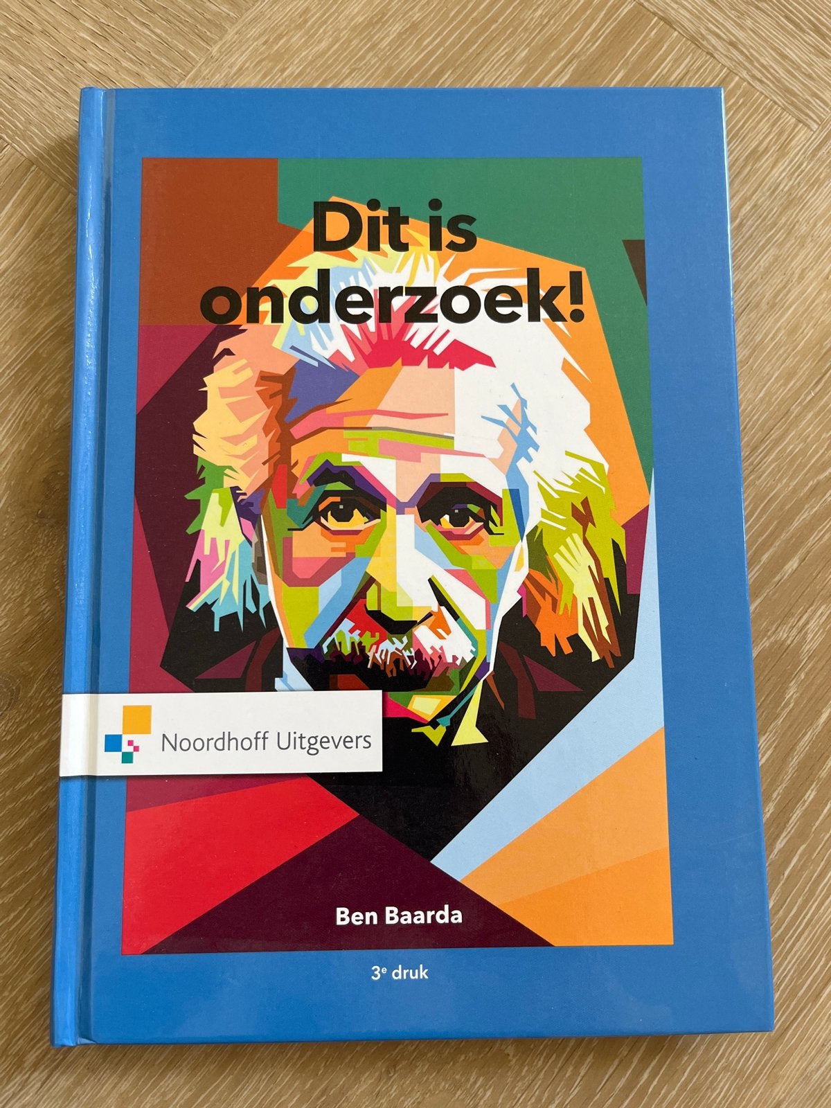Dit is onderzoek! - Ben Baarda (3e druk), Boeken, Ophalen of Verzenden, Gamma, Zo goed als nieuw, HBO