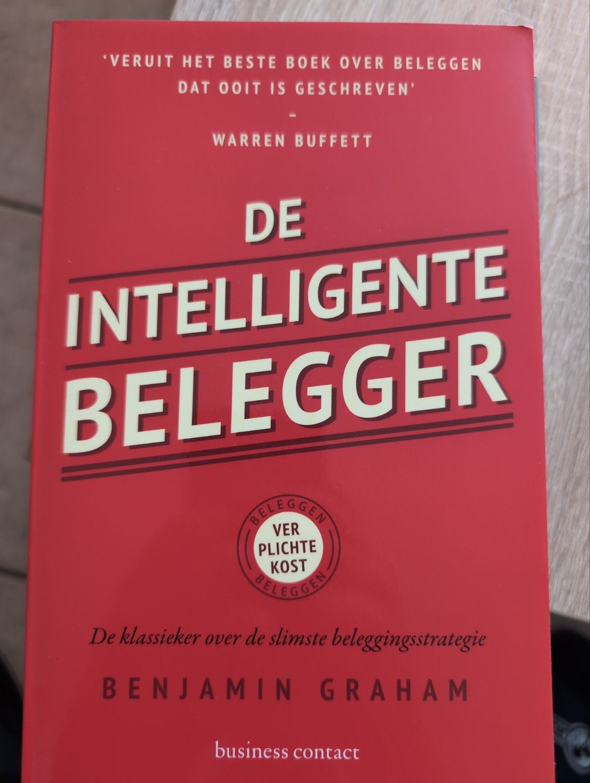 De Intelligente Belegger - Benjamin Graham, Boeken, Ophalen of Verzenden, Gelezen, Geld en Beleggen, Benjamin Graham