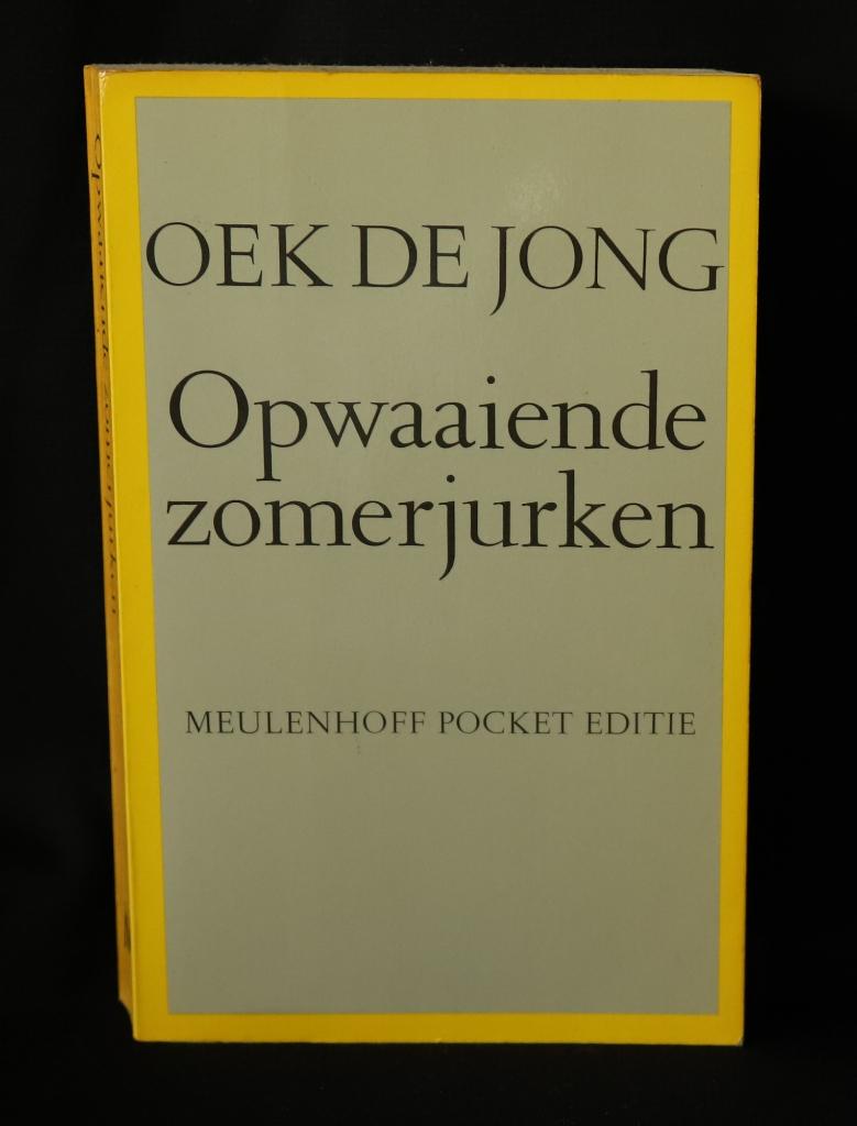 Oek de Jong, Opwaaiende zomerjurken, Boeken, Ophalen of Verzenden, Gelezen, Oek de Jong