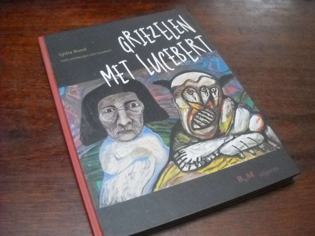 Griezelen met Lucebert, Ophalen of Verzenden, Schilder- en Tekenkunst, Lydia Rood, Zo goed als nieuw