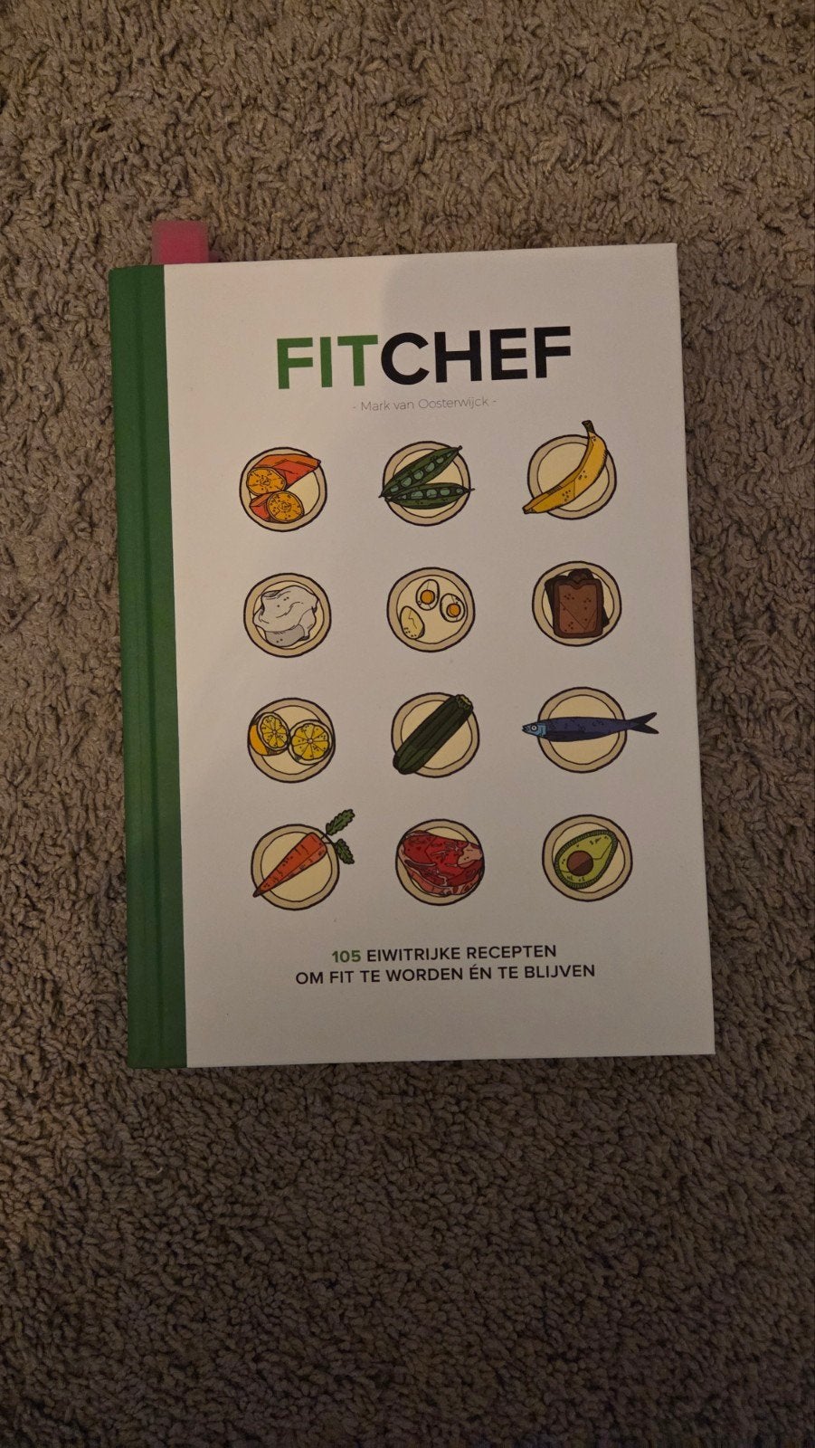 Fitchef: 105 Eiwitrijke Recepten voor een Fitter Leven, Boeken, Verzenden, Zo goed als nieuw, Mark van Oosterwijck, Gezond koken