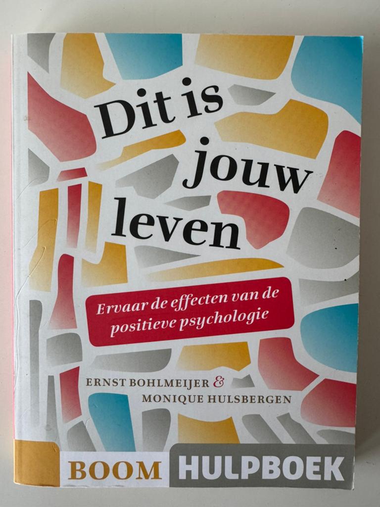 Ernst Bohlmeijer - Dit is jouw leven Hulpboek zgan, Sociale psychologie, Ophalen of Verzenden, Zo goed als nieuw, Ernst Bohlmeijer; Monique Hulsbergen