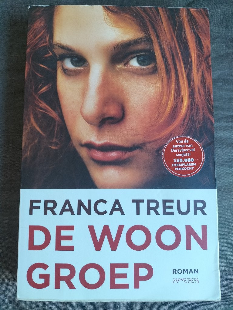 Franca Treur - De woongroep, Ophalen of Verzenden, Gelezen, Franca Treur, Nederland