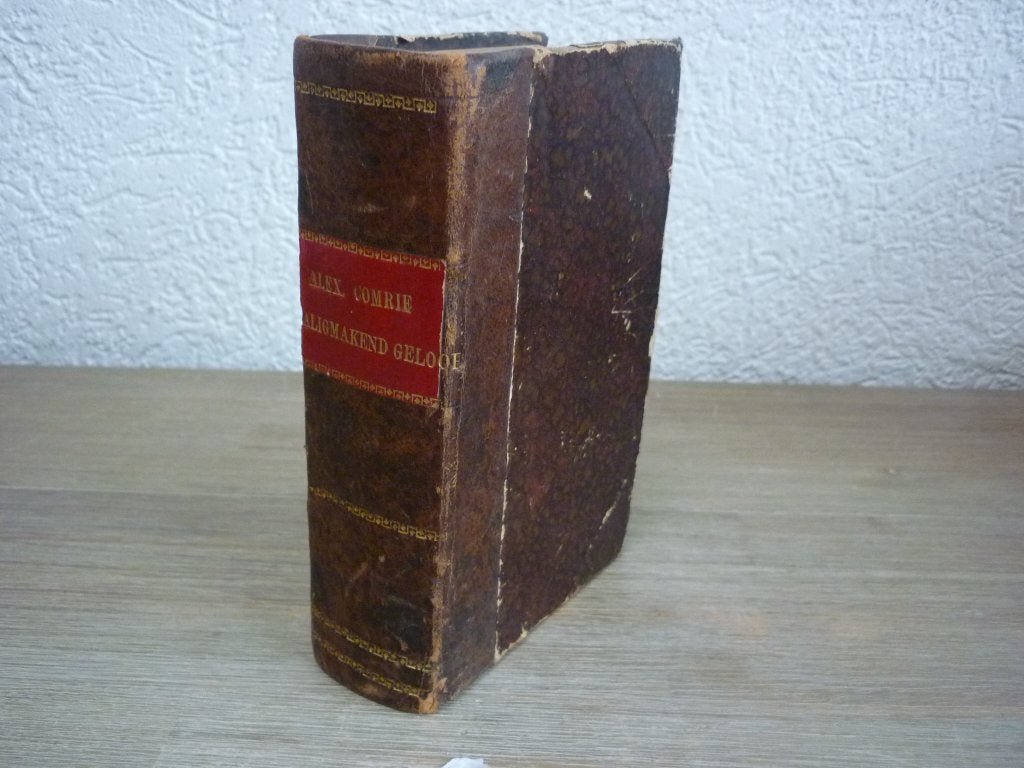 Alexander Comrie - Verhandeling van het Zaligmakend Geloof, Gelezen, Alexander Comrie, Christendom | Protestants, Ophalen of Verzenden