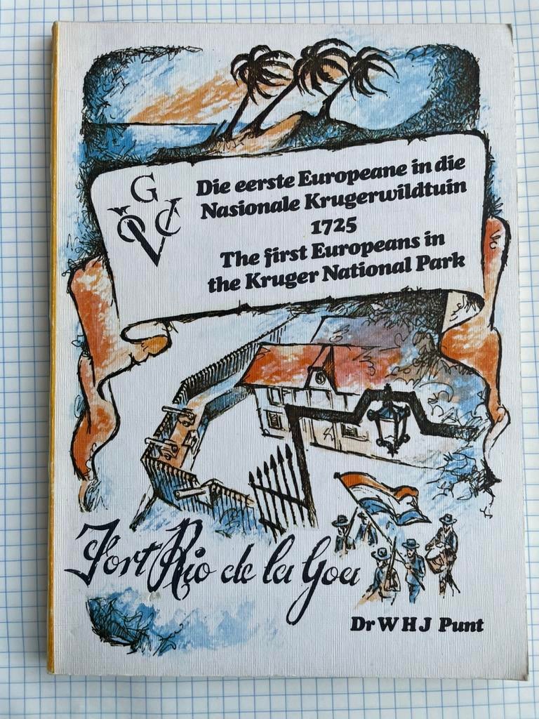 Eerste Europeanen in Krugerwildtuin 1725, Ophalen of Verzenden, 17e en 18e eeuw, Gelezen