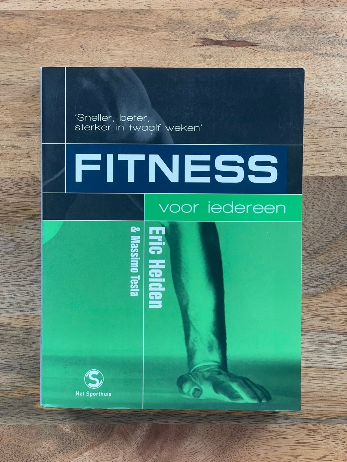 Fitness voor iedereen – Eric Heiden | 12 weken, Ophalen of Verzenden, Zo goed als nieuw, M. DeAnne; E. Heiden; M. Testa