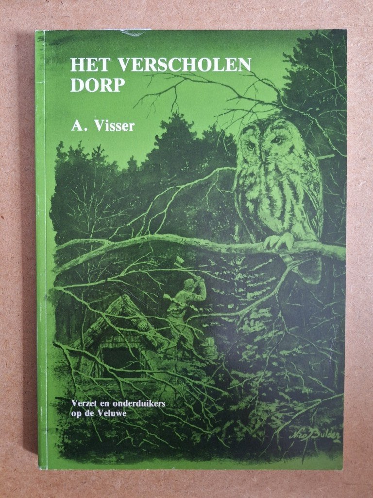 Het verscholen dorp, Boeken, Ophalen of Verzenden, Tweede Wereldoorlog, Gelezen, Overige onderwerpen