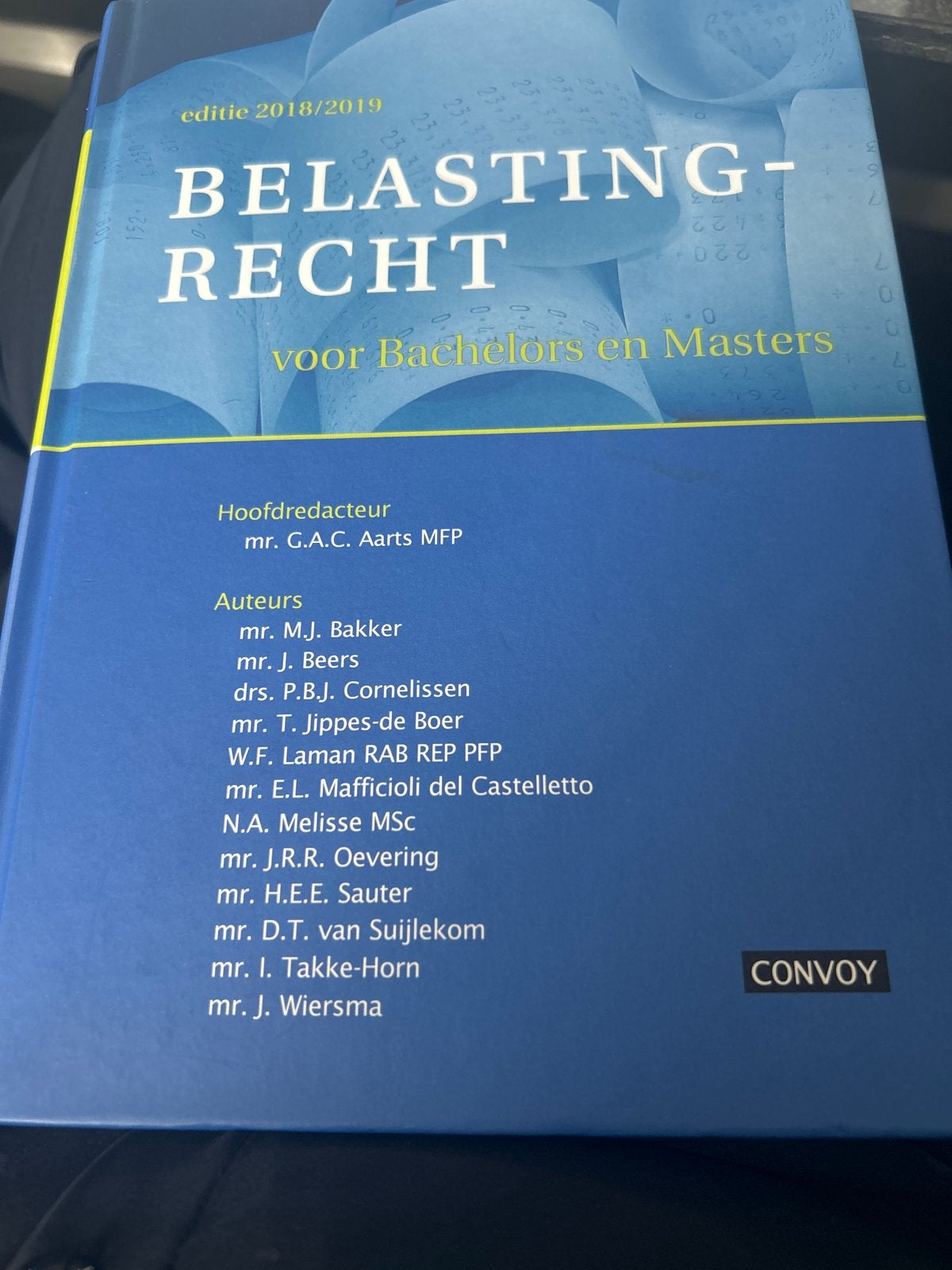 Belastingrecht voor Bachelors en Masters (editie 2018/2019), Boeken, Ophalen of Verzenden, Gamma, Gelezen, HBO