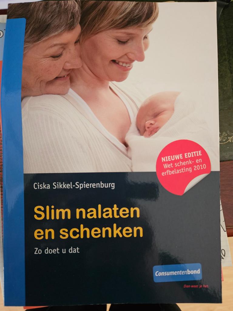 Ciska Sikkel-Spierenburg - Slim nalaten en schenken, Ophalen of Verzenden, Zo goed als nieuw, Ciska Sikkel-Spierenburg