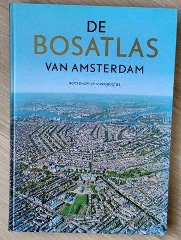 De Bosatlas van Amsterdam - De Hoofdstad van Nederland, Boeken, Gelezen, Bosatlas, 2000 tot heden, Ophalen of Verzenden