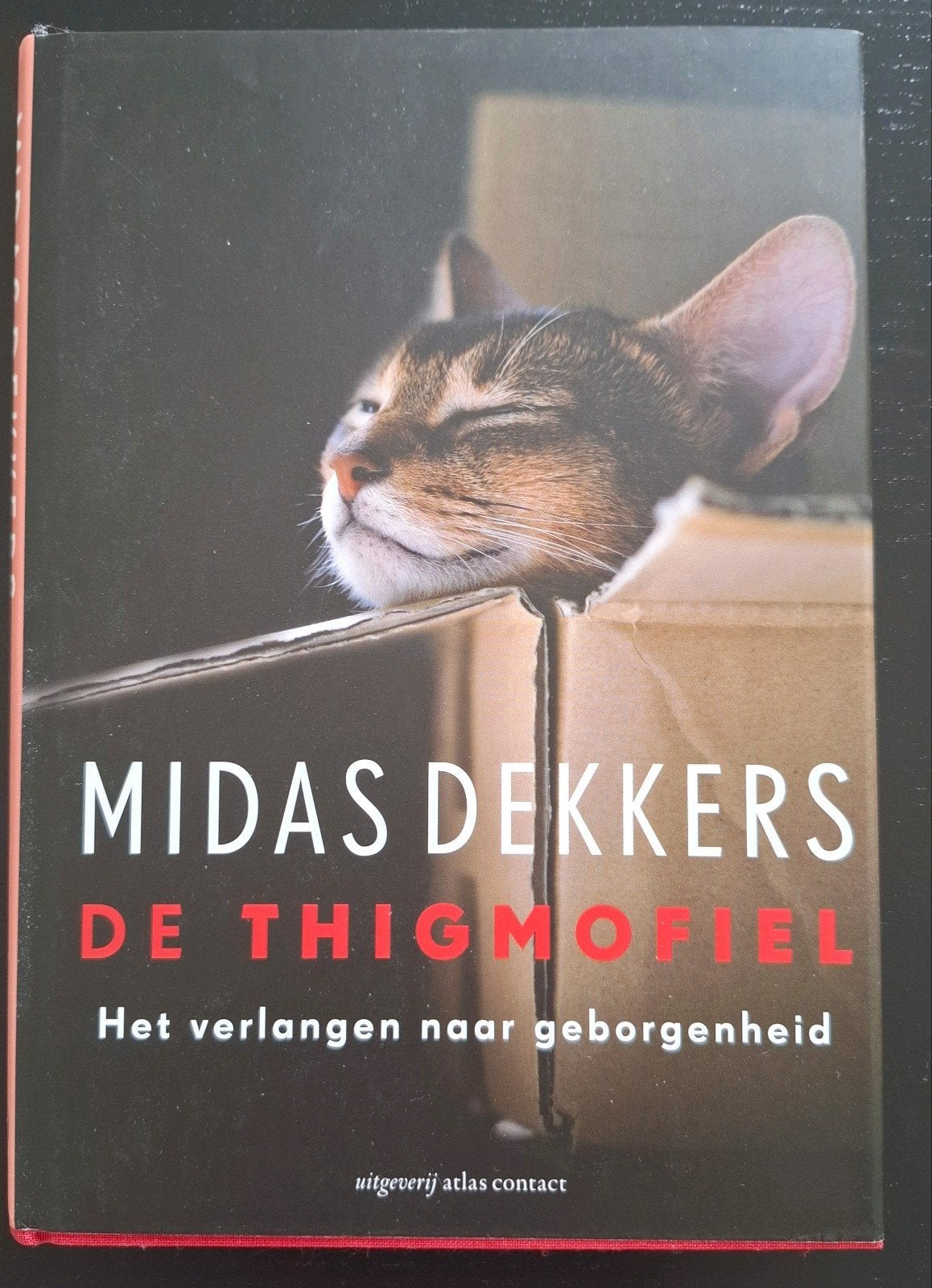 Midas Dekkers - De thigmofiel, Ophalen, Midas Dekkers, Zo goed als nieuw, Natuurwetenschap