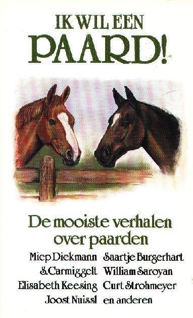 Ik wil een paard - Novella, Verzenden, Diverse auteurs, Zo goed als nieuw, Paarden of Pony's