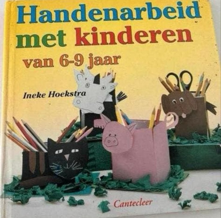 Handenarbeid met kinderen van 6-9 jaar - Ineke Hoekstra, Boeken, Hobby en Vrije tijd, Ophalen of Verzenden, Zo goed als nieuw