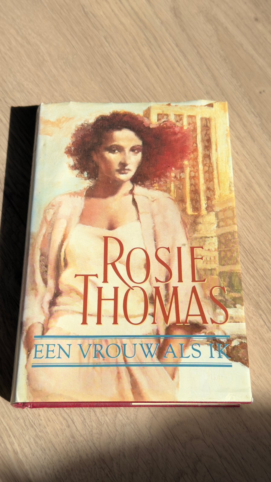 Een vrouw als ik - Rosie Thomas, Boeken, Historische romans, Ophalen of Verzenden, Zo goed als nieuw