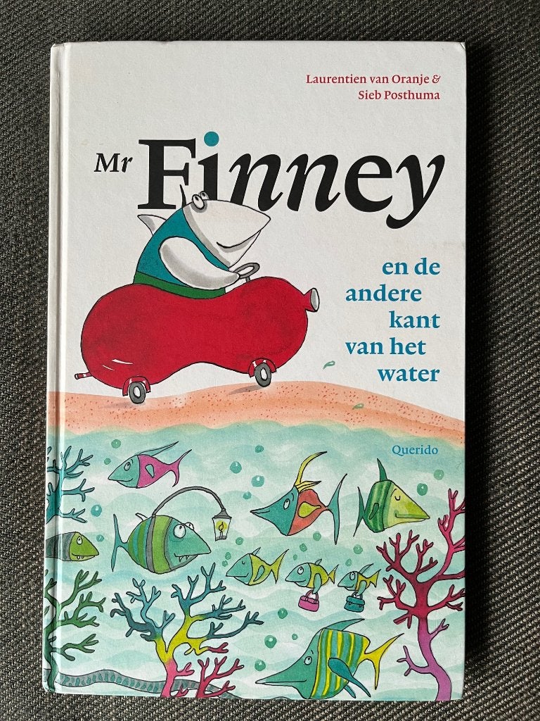 Laurentien van Oranje - Mr Finney en de andere kant van ..., Fictie algemeen, Ophalen of Verzenden, Zo goed als nieuw, Laurentien van Oranje  & Sieb Posthuma