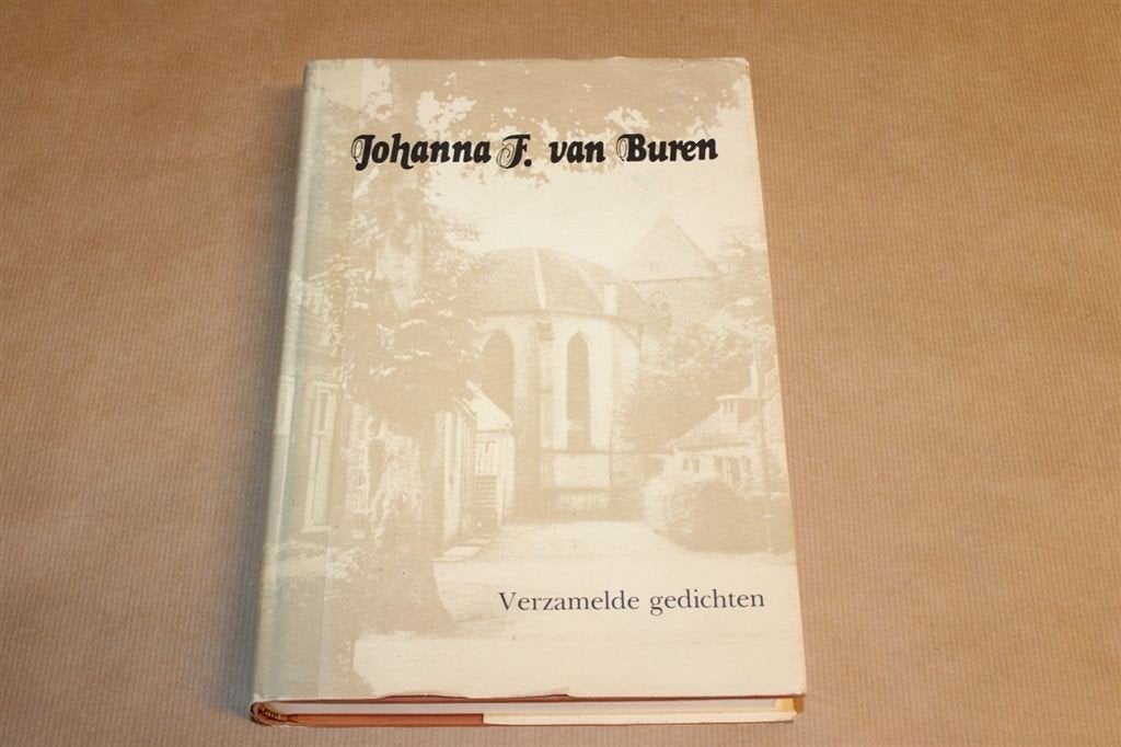 Johanna F. van Buren - Verzamelde gedichten, Boeken, Ophalen of Verzenden, Zo goed als nieuw