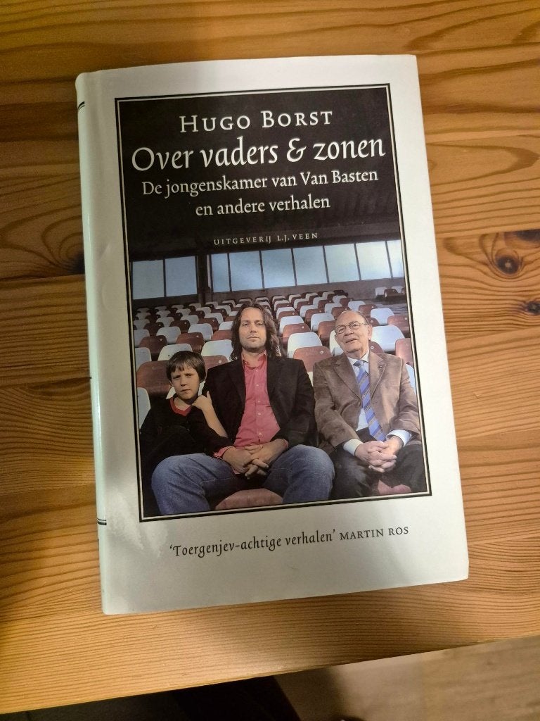 Over vaders & zonen - Hugo Borst, Ophalen, Nieuw, Hugo Borst, Nederland