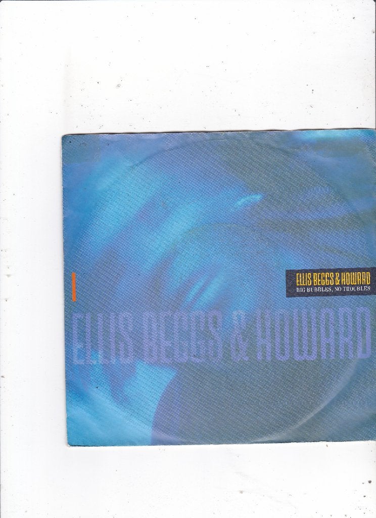 7"Single Ellis, Beggs & Howard - Big bubbles, no troubles, Ophalen of Verzenden, Gebruikt, 7 inch, Pop